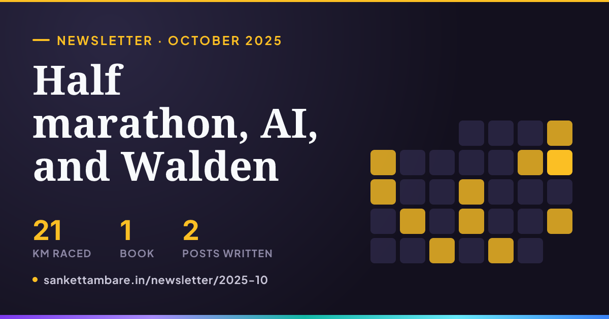 Half marathon, AI, and Walden — October 2025